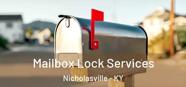 Mailbox Lock Services Nicholasville - KY