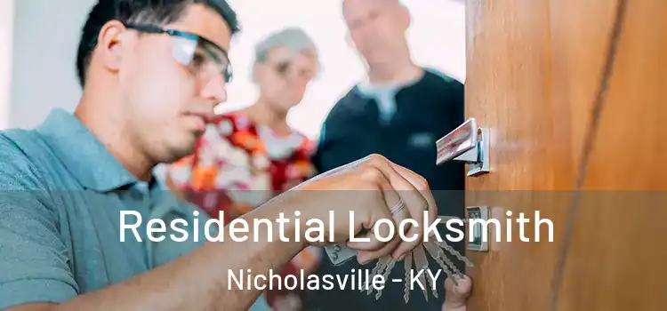 Residential Locksmith Nicholasville - KY